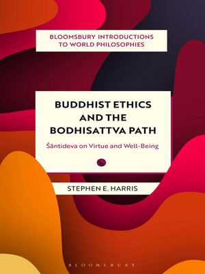 cover image of Buddhist Ethics and the Bodhisattva Path